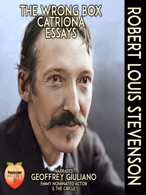 Title details for The Wrong Box, Catriona, Essays by Robert Louis Stevenson - Available